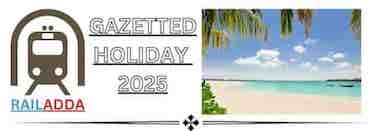 Gazetted Holiday List 2025-  Indian Railway