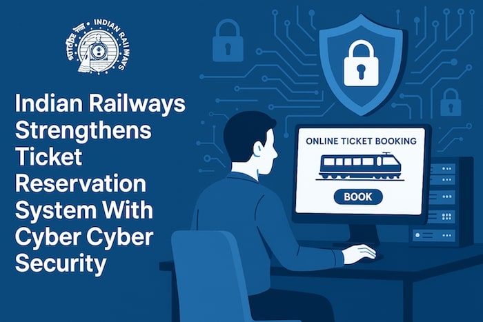 Indian Railways strengthens ticket reservation system